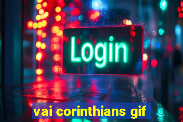 vai corinthians gif